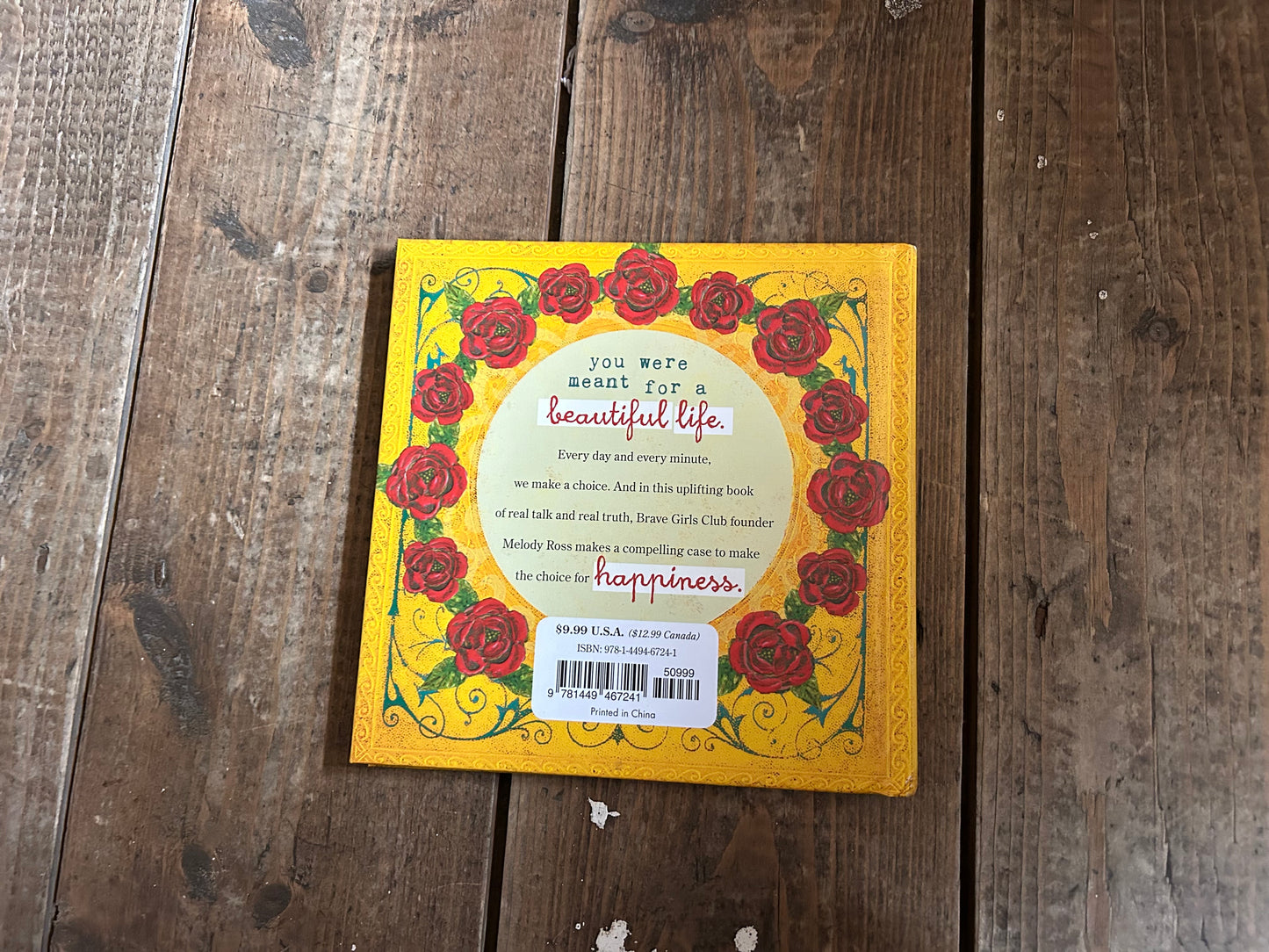 Choose happy by Melody Ross
