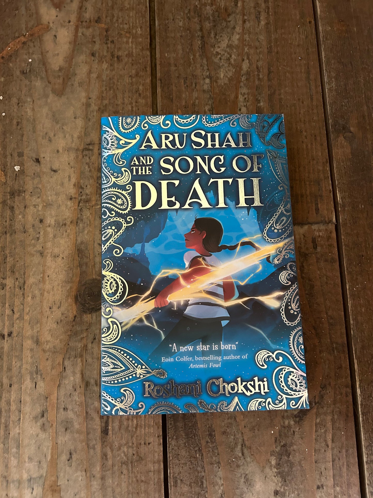 Aru shah and the song of death by Roshani Chokshi