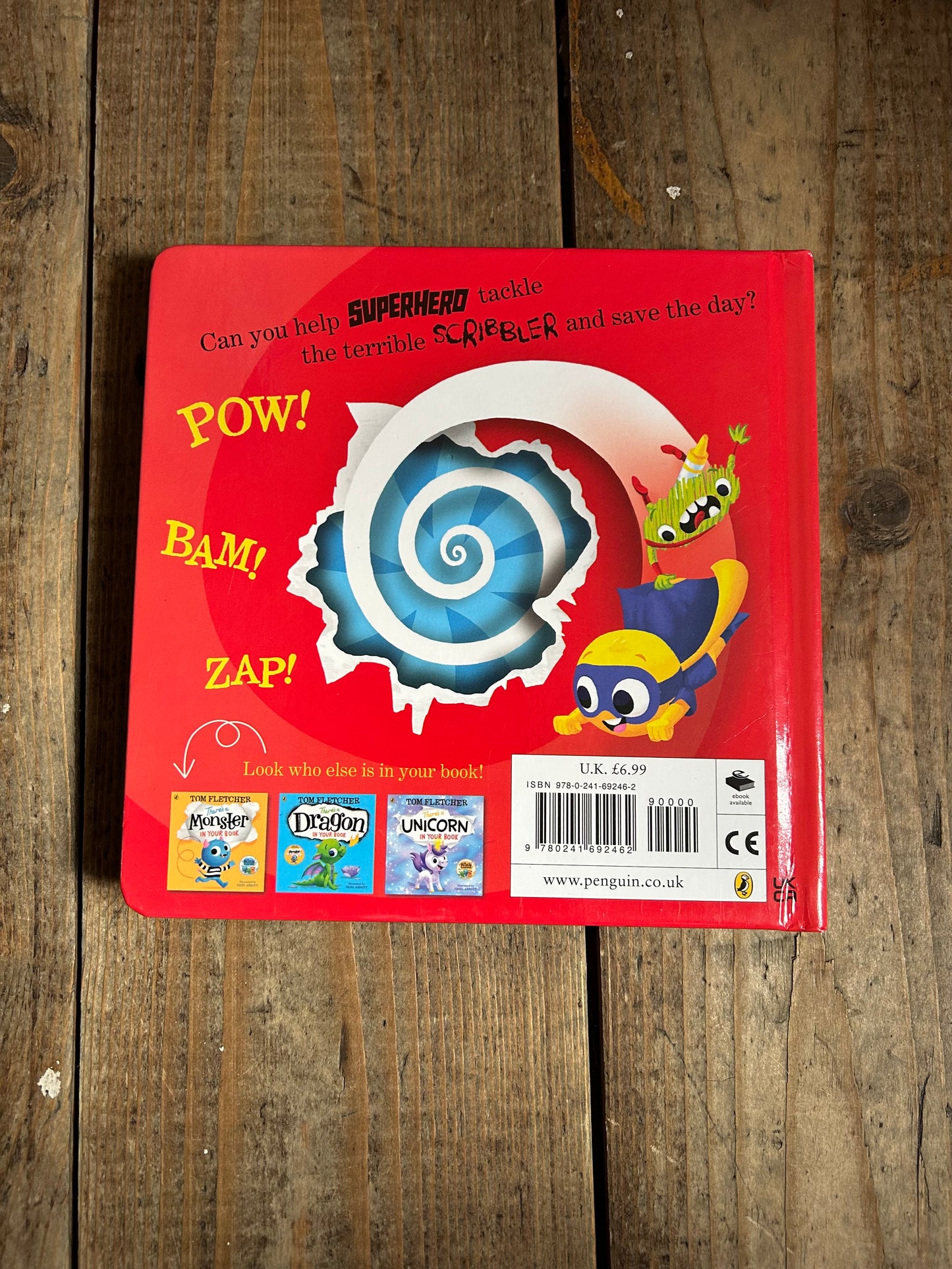 There’s a Superhero in your book by Tom Fletcher