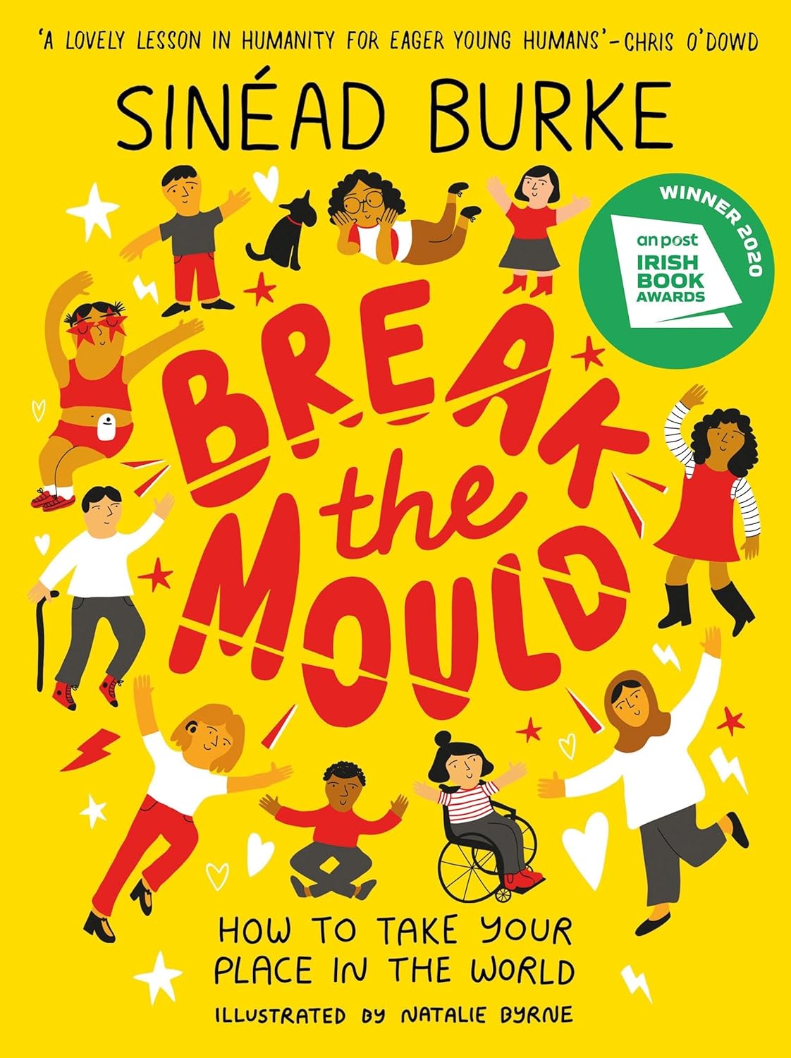 Break the mould by Sinead Burke