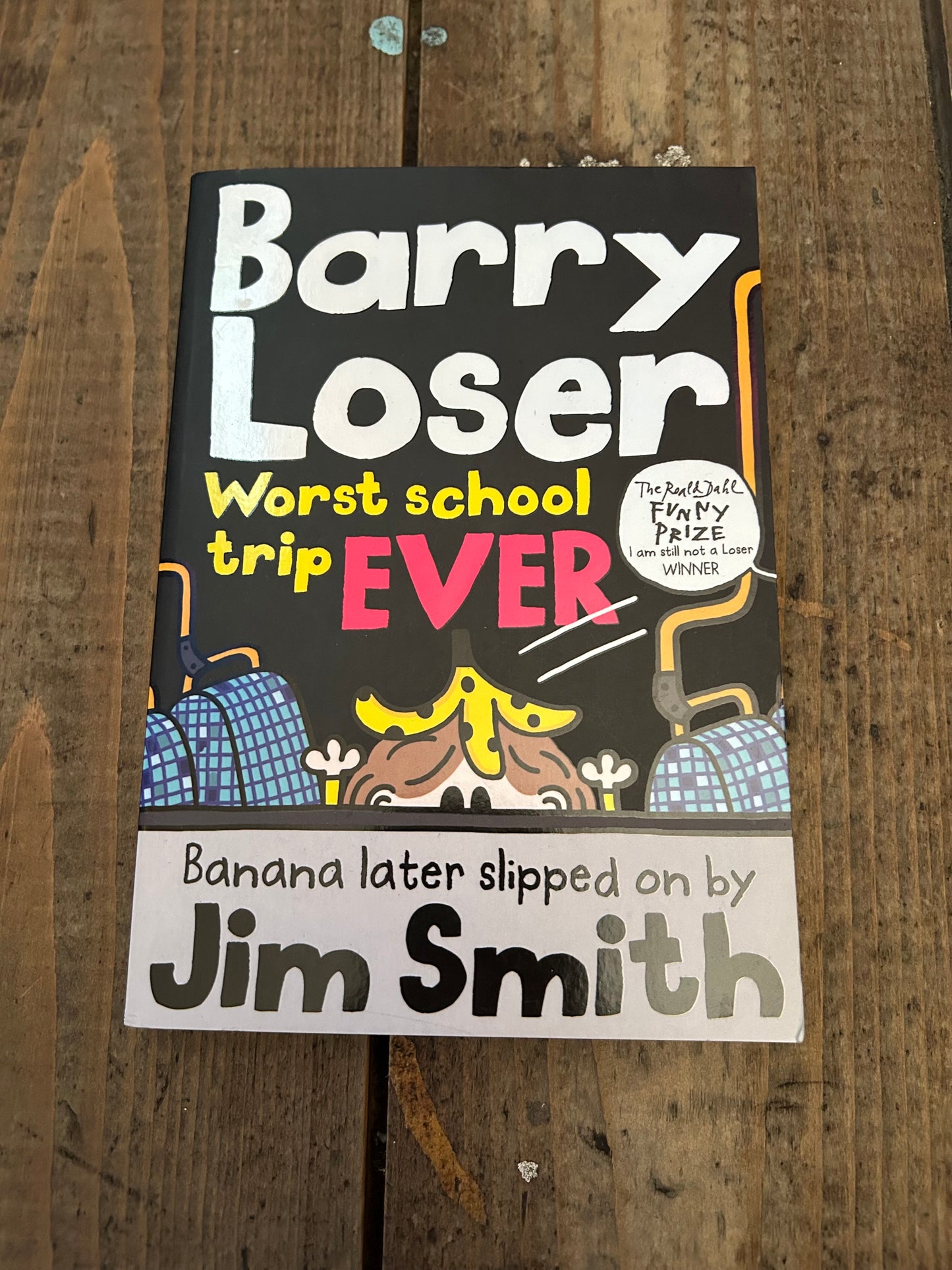 Barry loser worst school trip ever by Jim Smith