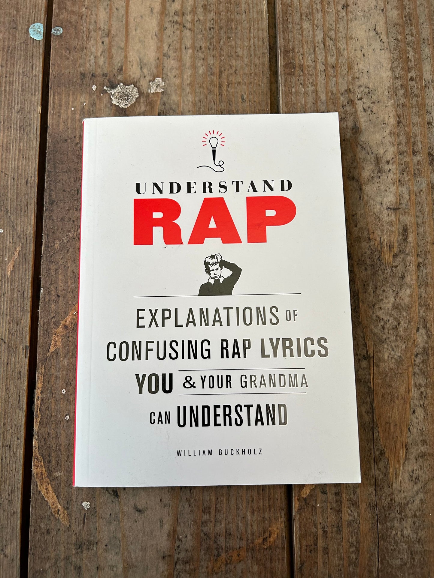 Understand RAP by William Buckholz
