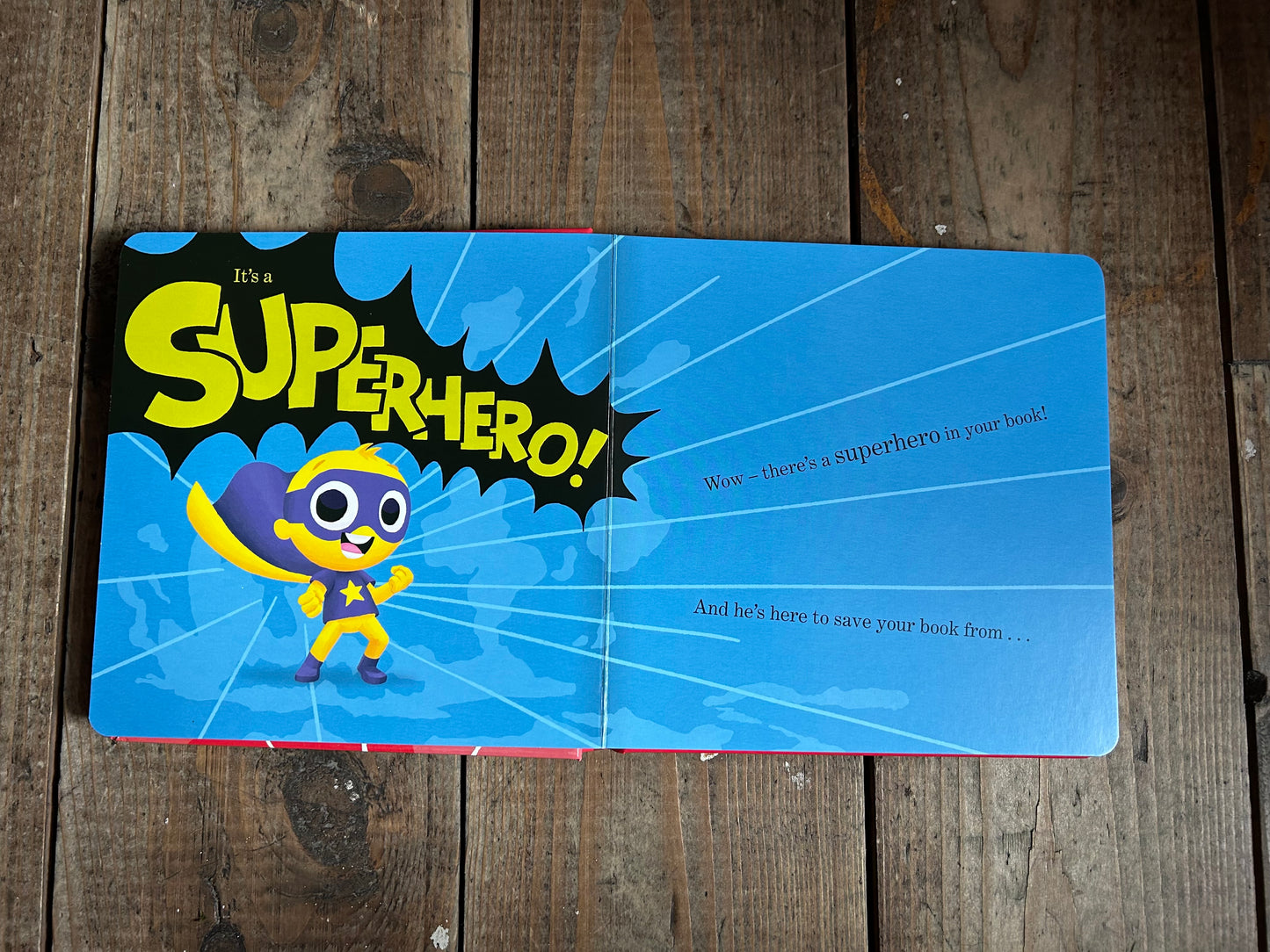 There’s a Superhero in your book by Tom Fletcher