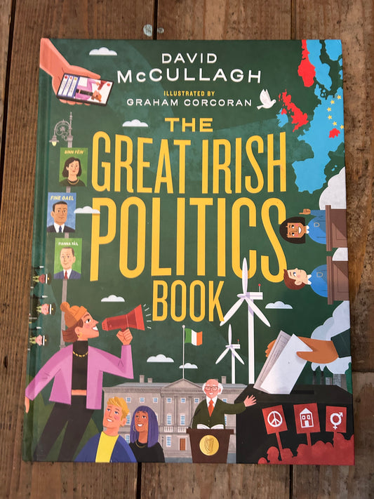 The great Irish politics book by David McCullagh