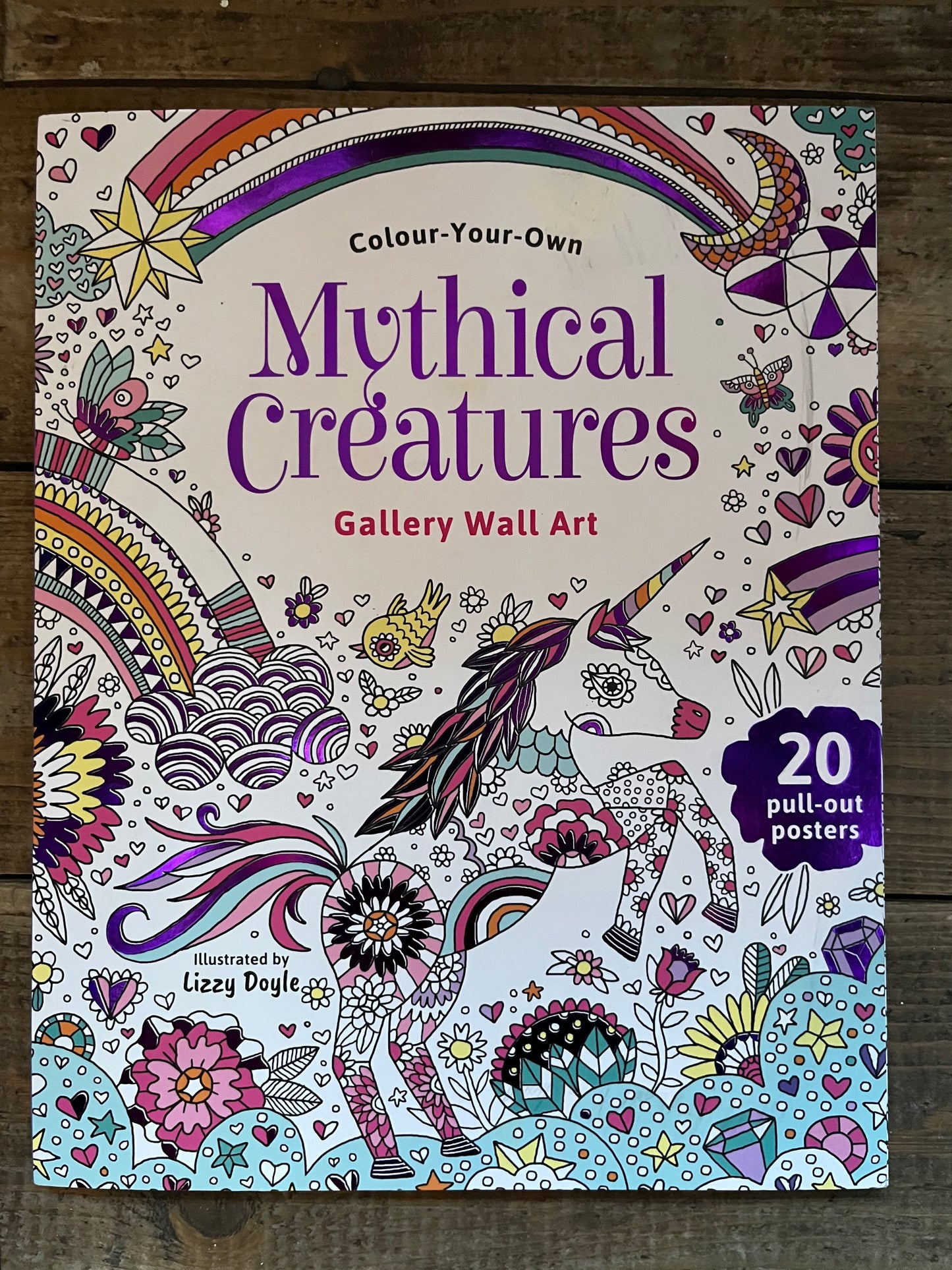 Mythical Creatures by Lizzy Doyle