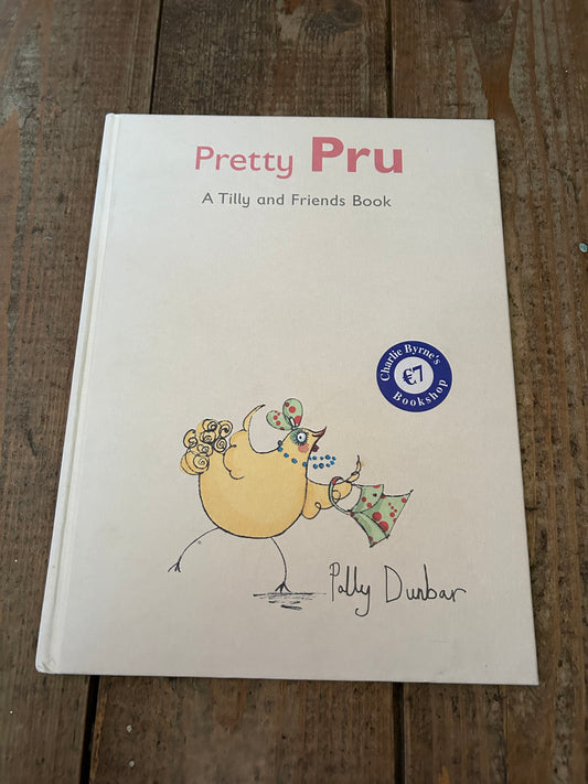 Pretty Pru by Polly Dunbar