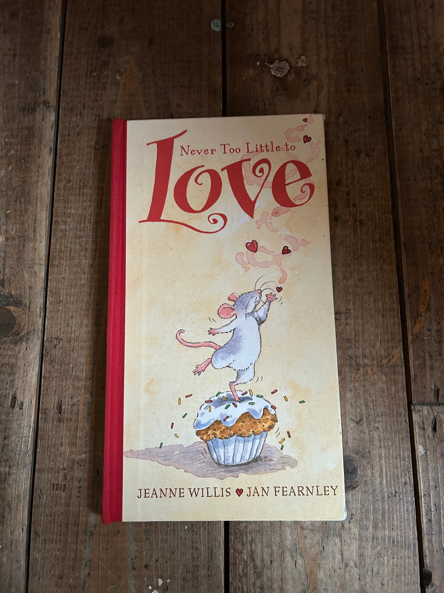 Never too little to love by Jeanne Willis