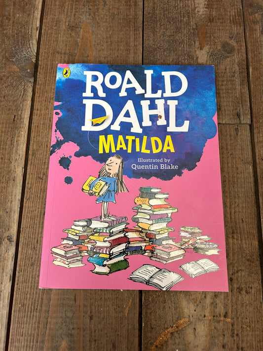 Matilda by Roald Dahl