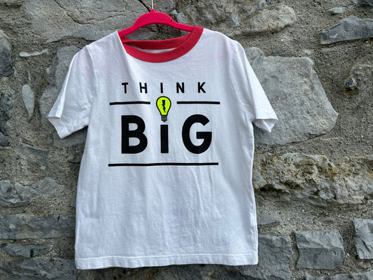 Think Big T-shirt  5y (110cm)