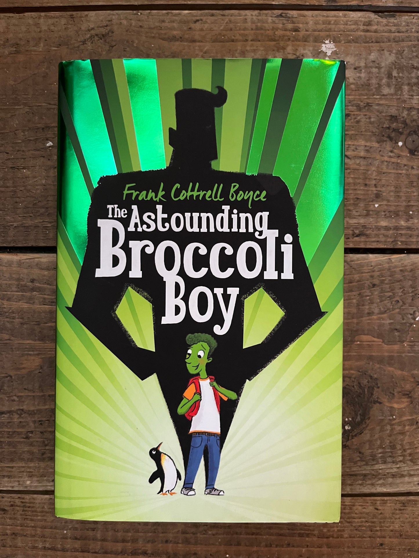 The Astounding Broccoli Boy by Frank Cottrell Boyce