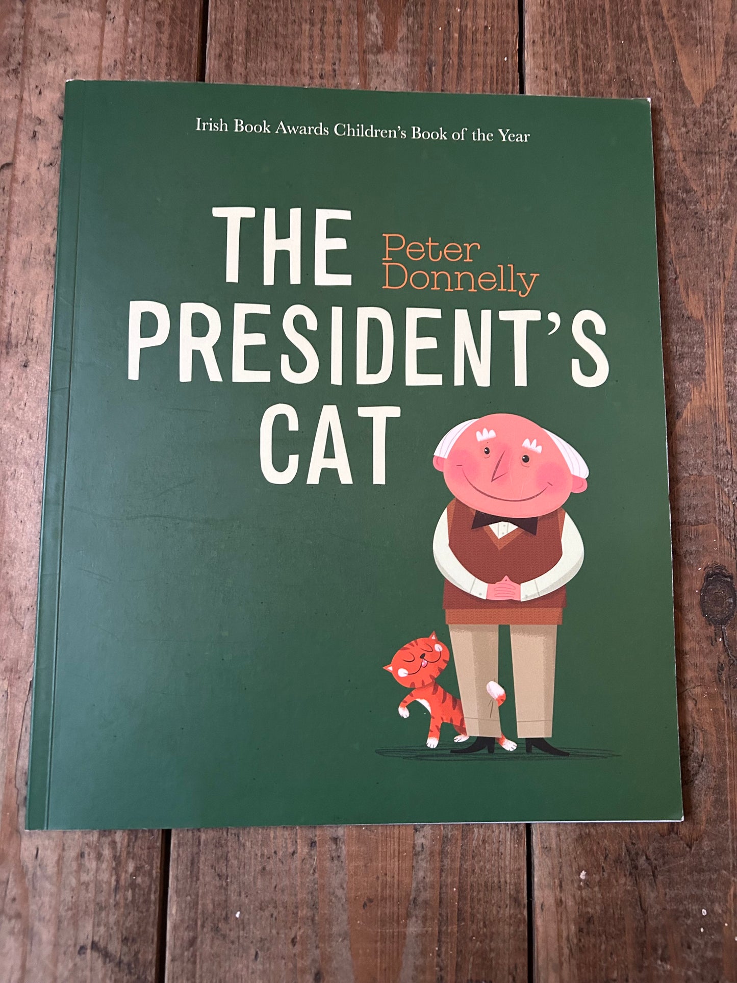 The president's cat by Peter Donnelly