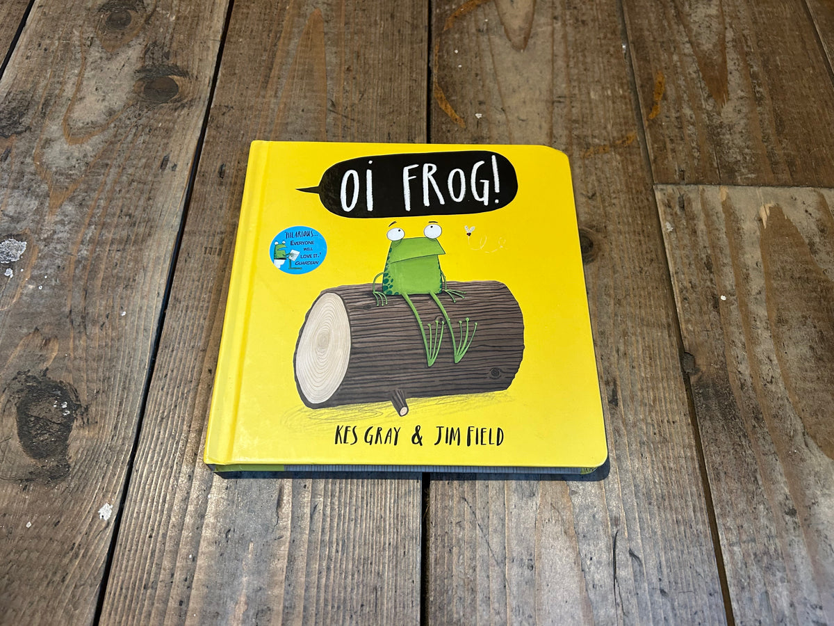Oi frog ! by Kes Gray