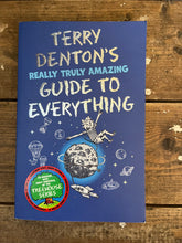 Load image into Gallery viewer, Terry Denton’s really truly amazing guide to everything
