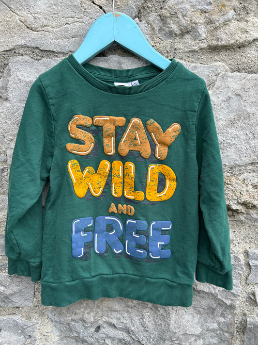 Stay wild green sweatshirt  4-5y (104-110cm)