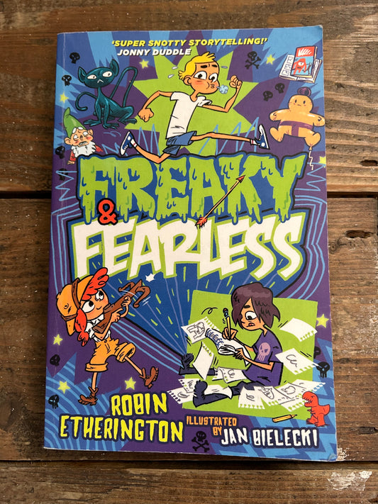 Freaky fearless by Robin Etherington