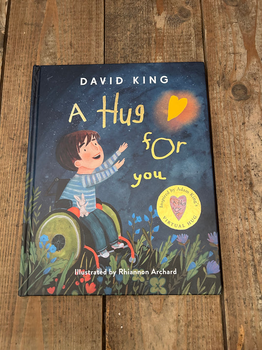 A hug for you by David King
