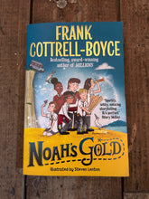 Load image into Gallery viewer, Noah&#39;s gold by Frank Cottrell-Boyce
