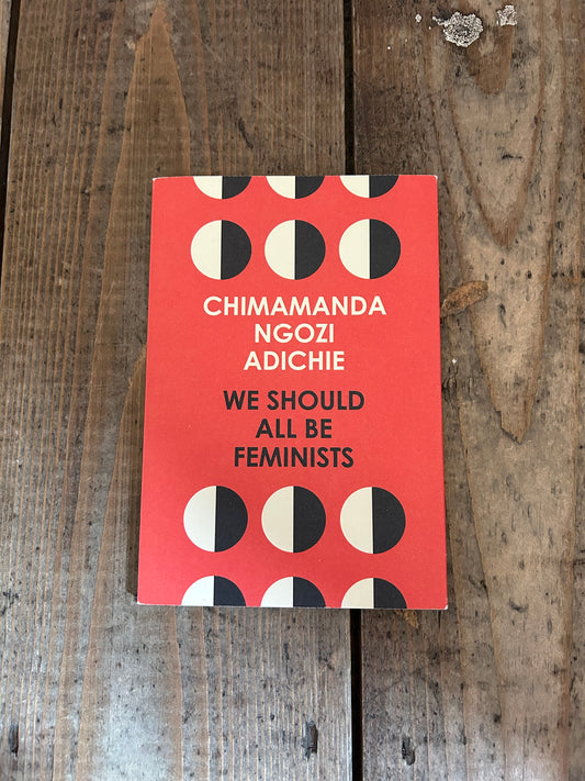 We should all be feminists by Chimamanda ngozi adichie