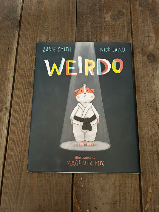 Weirdo by Zadie Smith and Nick Laird