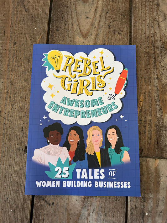Rebel girls awesome entrepeneurs