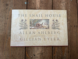 The snail house by Allan Ahlberg