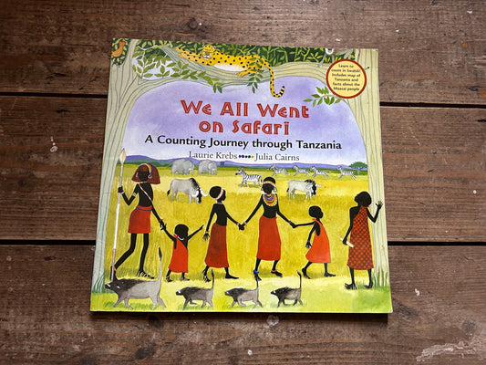 We all went on safari by Laurie Krebs