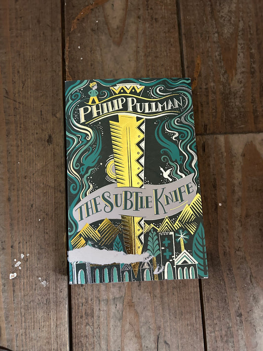 The subtle knife by Philip Pullman