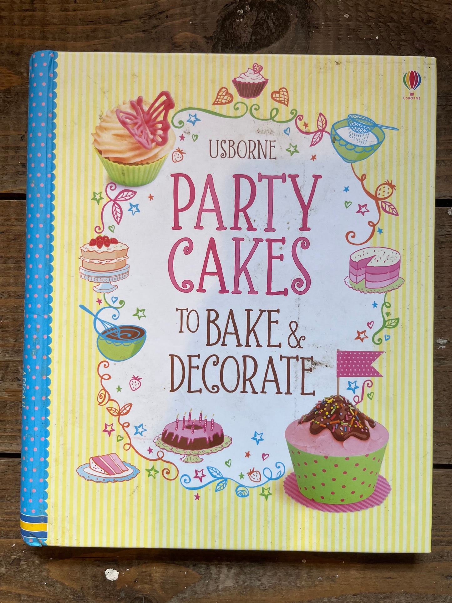 Party Cakes to bake&decorate by Abigail Wheatley