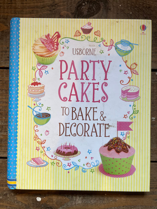 Party Cakes to bake&decorate by Abigail Wheatley