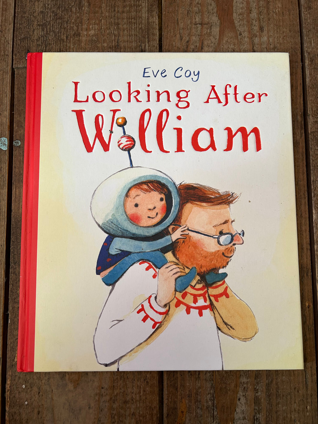 Looking after William by Eve coy