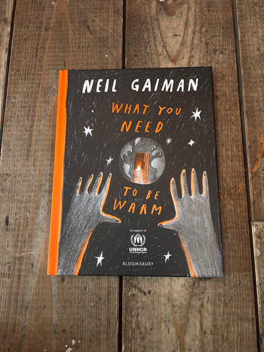 What you need to be warm by Neil Gaiman