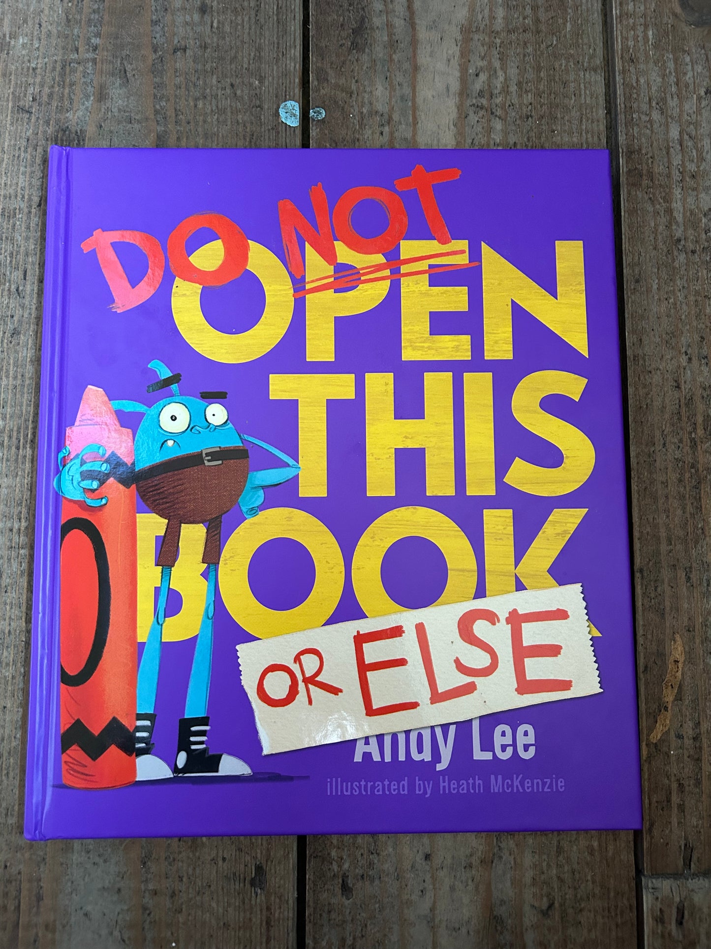 Do not open this book or else by Andy lee