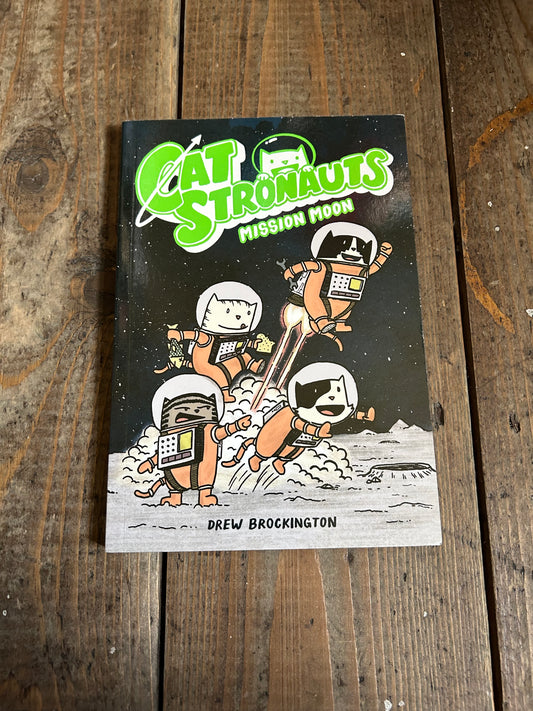 Cat astronauts mission moon by Drew Brockington