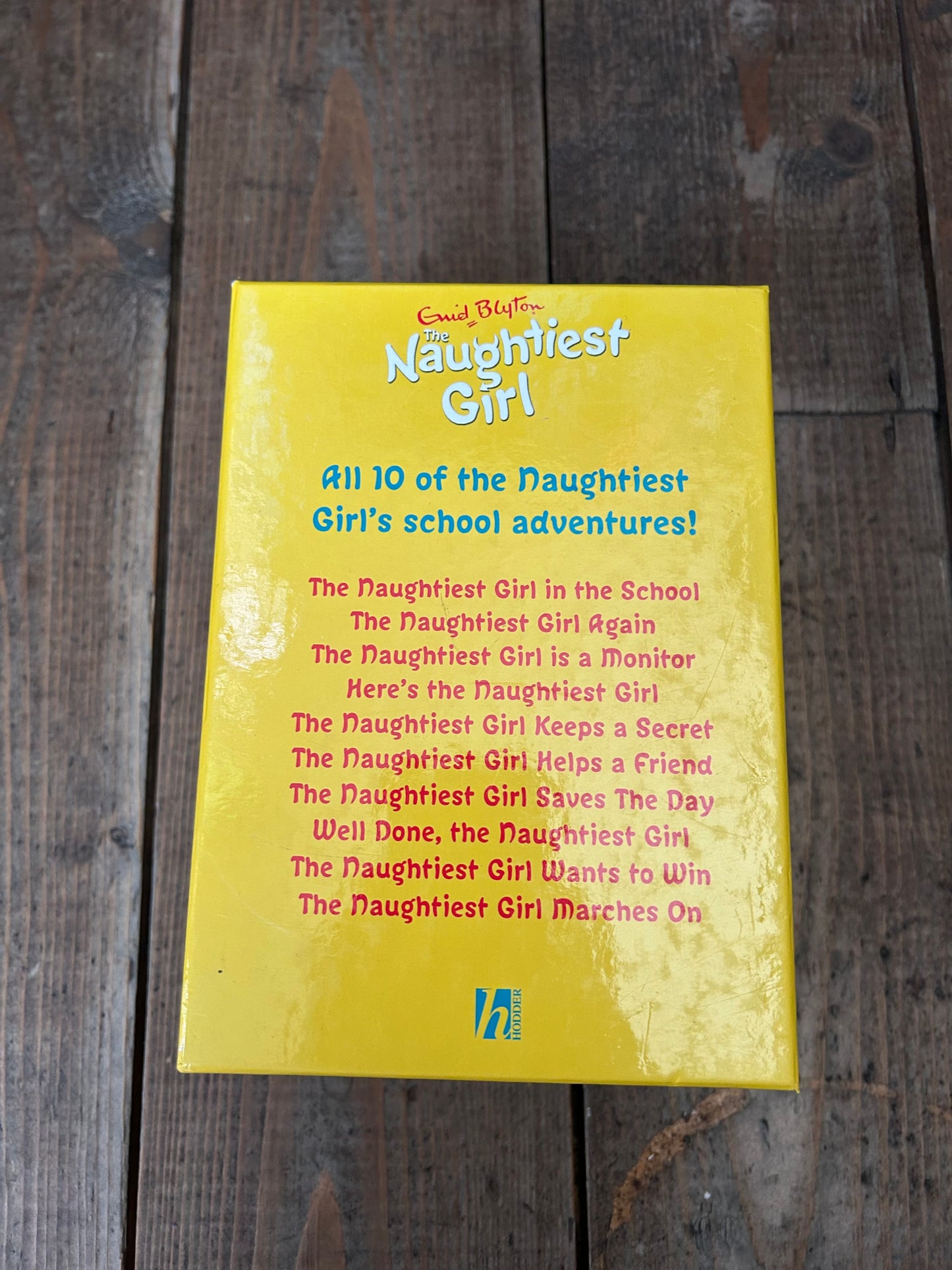The Naughtiest girl set by Enid Blyton