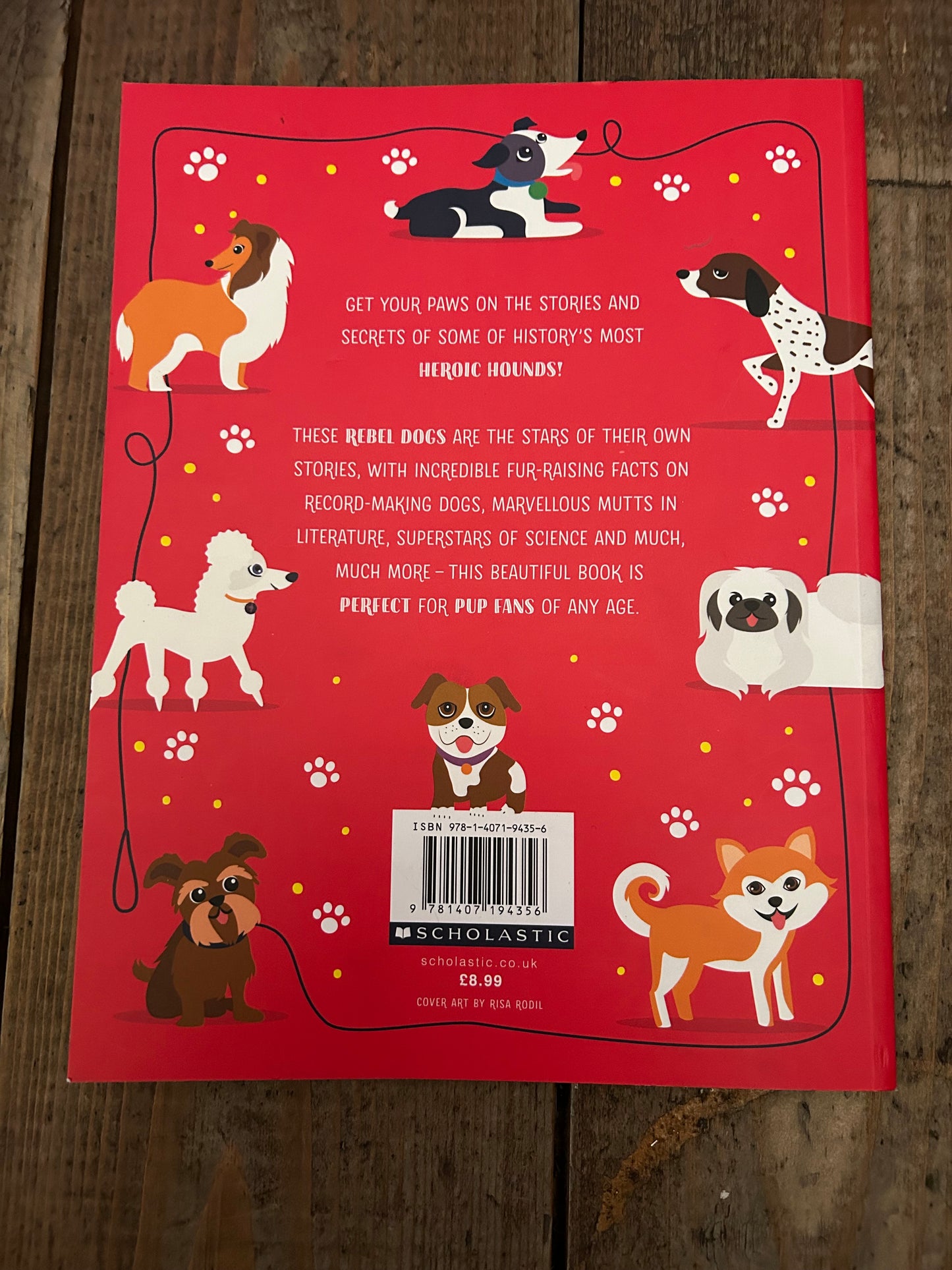 Rebel dogs !  Heroic tales of trusty hounds by Kimberlie Hamilton