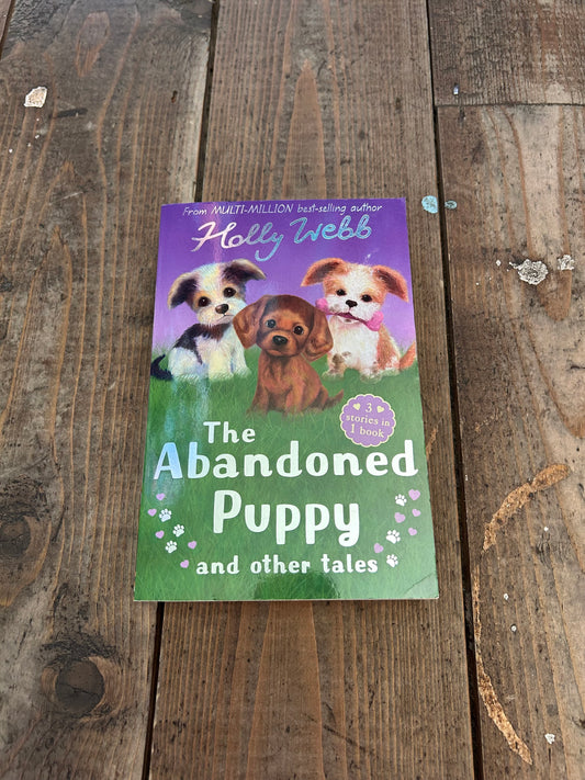 The abandoned puppy and other tales by Holly Webb