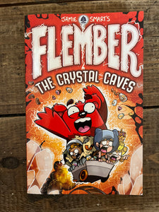Flember the Crystal caves by Jamie Smart's
