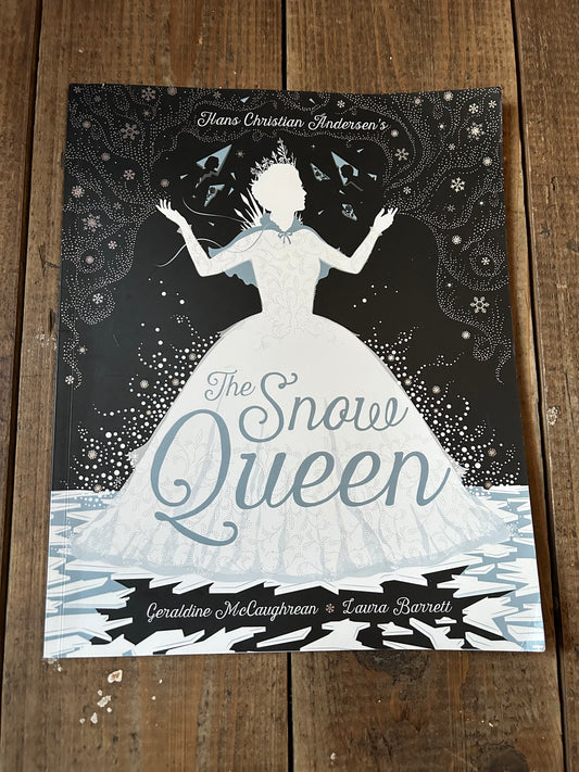 The snow queen by Geraldine McCaughrean