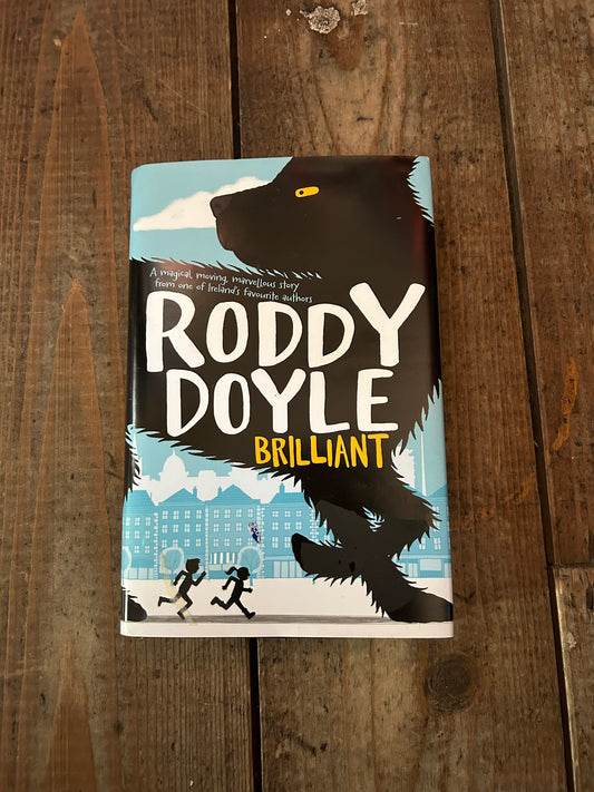 Brilliant by Roddy Doyle