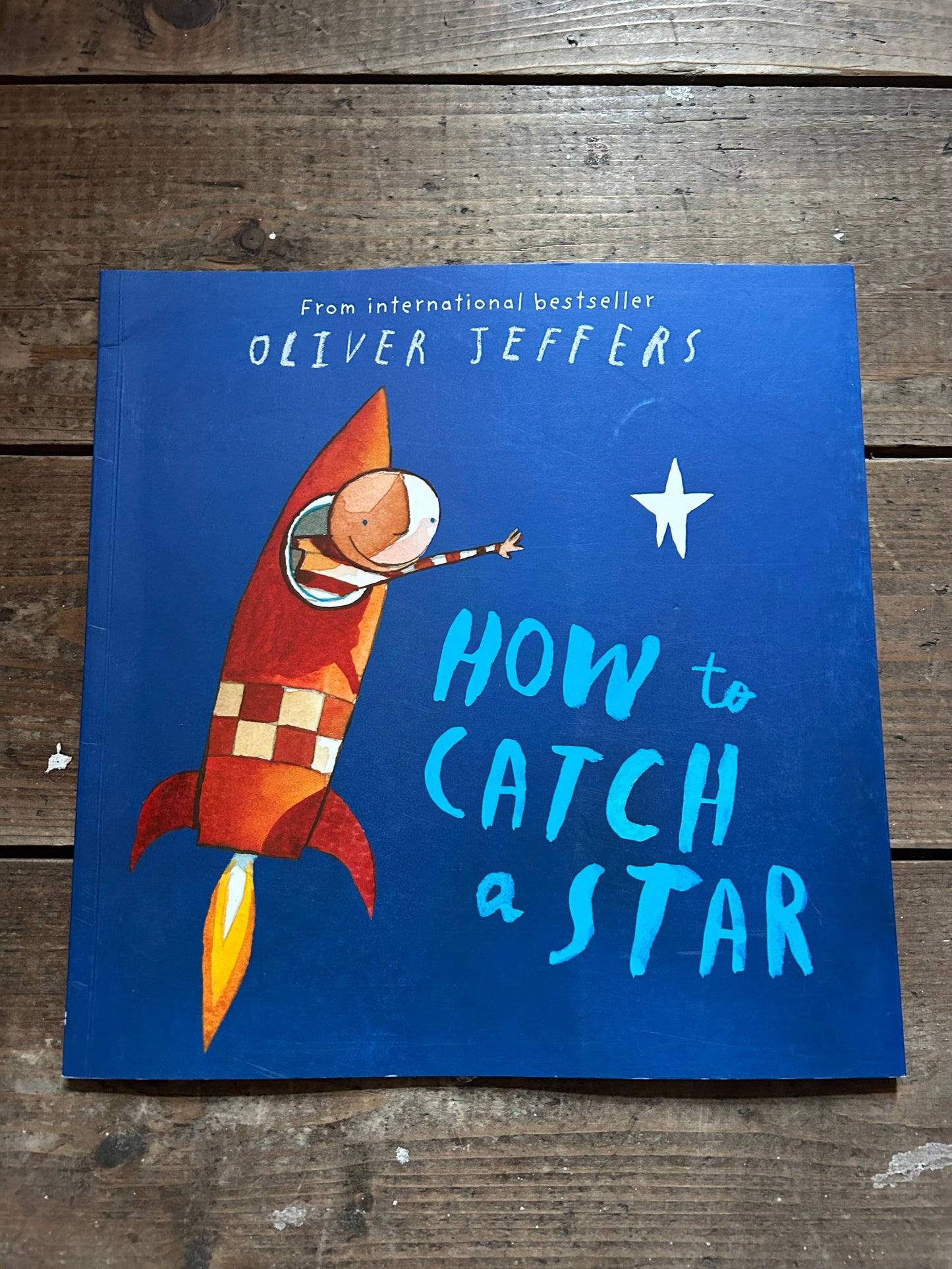 How to catch a star by Oliver Jeffers