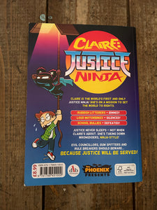 Claire:Justice ninja by Joe Brady & Kate Ashwin