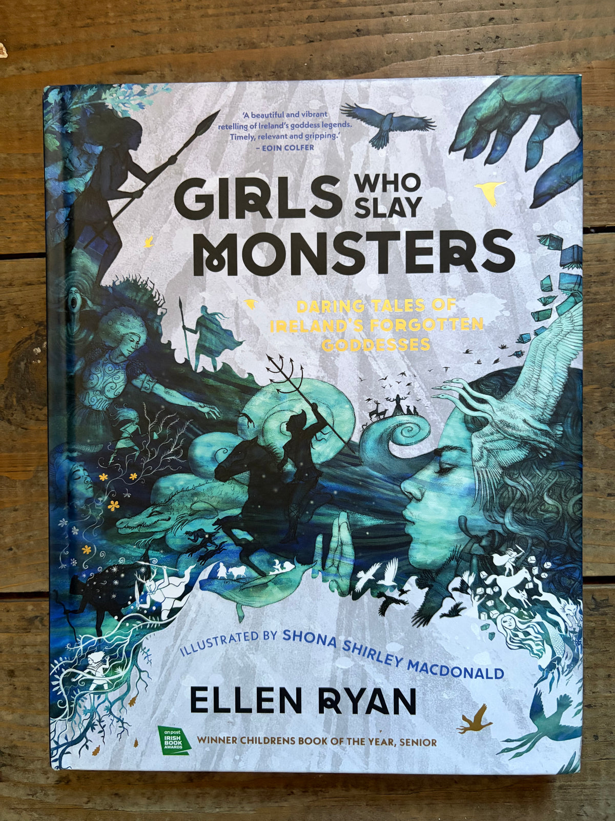 Girls who slay Monsters by Ellen Ryan
